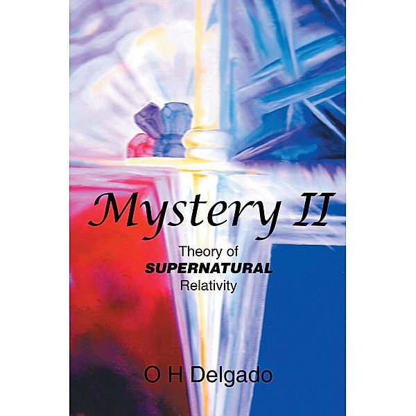 Mystery Ii, O H Delgado