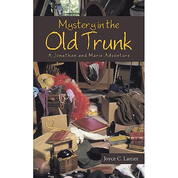 Mystery in the Old Trunk, Joyce C. Lanier