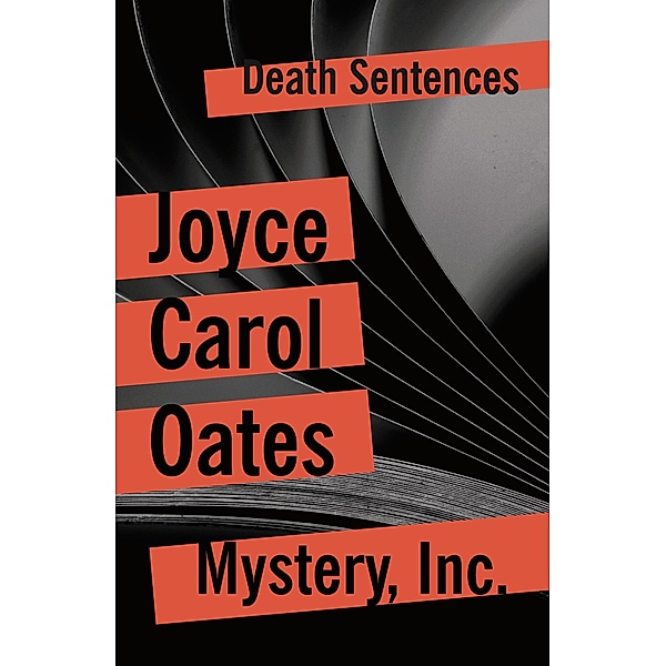 Mystery, Inc, Joyce Carol Oates