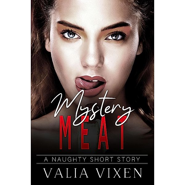 Mystery Meat, Valia Vixen