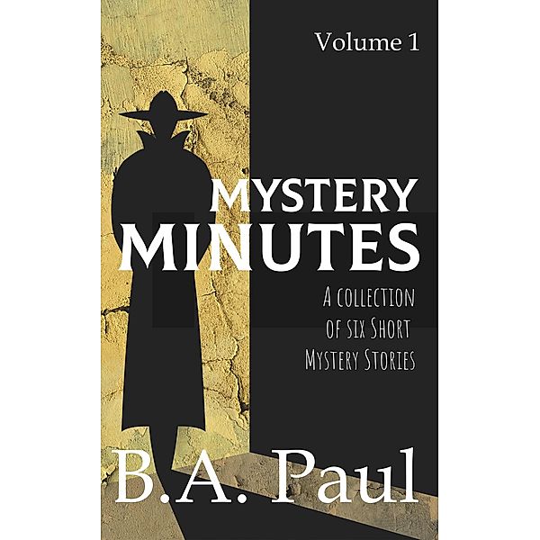 Mystery Minutes / Mystery Minutes, B. A. Paul