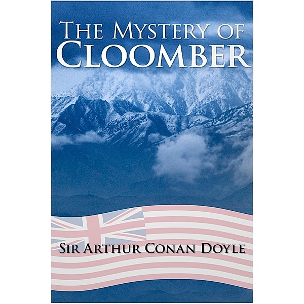Mystery of Cloomber / Andrews UK, Arthur Conan Doyle
