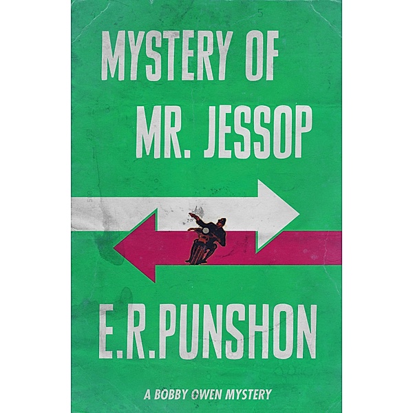 Mystery of Mr. Jessop, E. R. Punshon