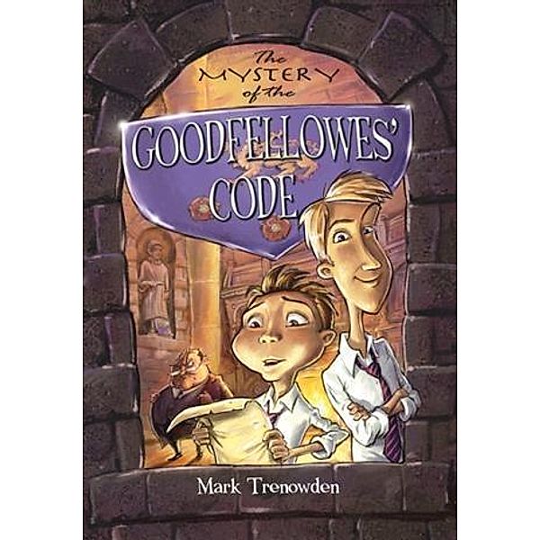 Mystery of the Goodfellowes' Code, Mark Trenowden