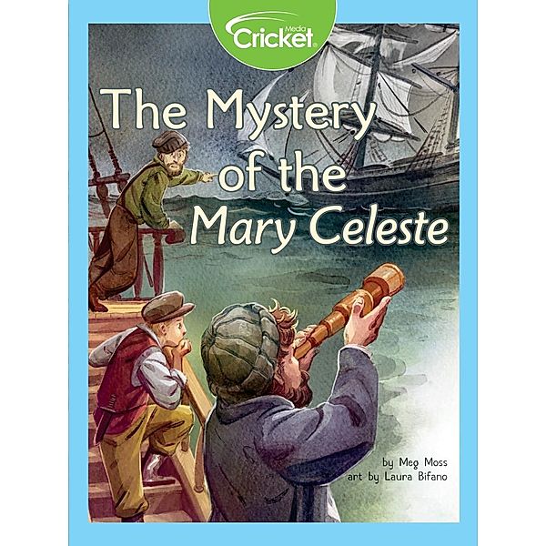 Mystery of the Mary Celeste, Meg Moss