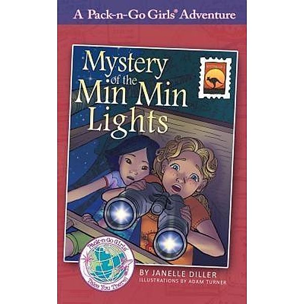 Mystery of the Min Min Lights / Pack-n-Go Girls Adventures Bd.9, Janelle Diller
