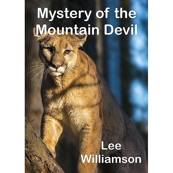 Mystery of the Mountain Devil, Lee Williamson