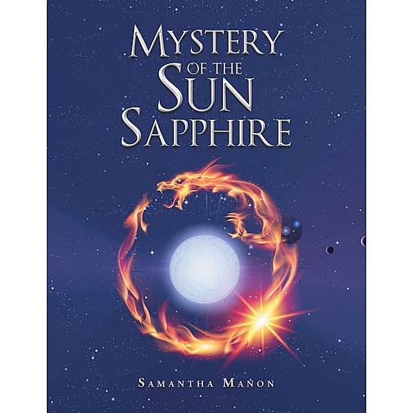 Mystery of the Sun Sapphire, Samantha Manon