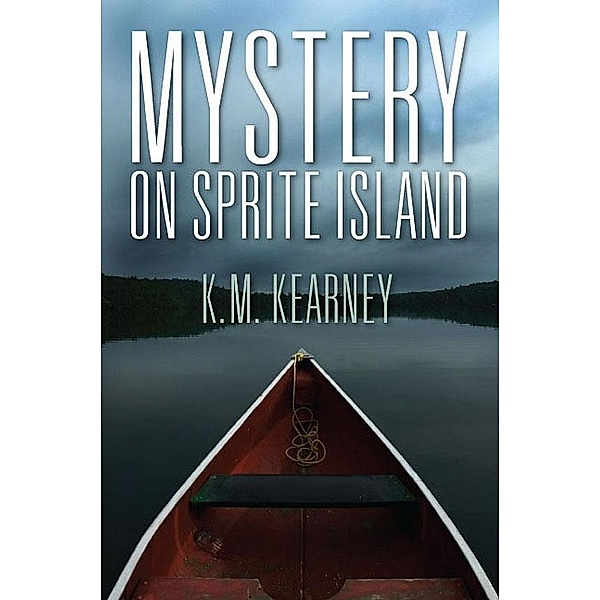 Mystery on Sprite Island / SBPRA, Karen Kearney