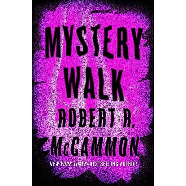 Mystery Walk, Robert McCammon
