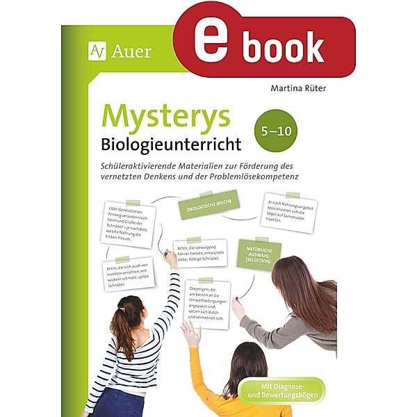 Mysterys Biologieunterricht 5-10 / Mysterys Sekundarstufe, Martina Rüter