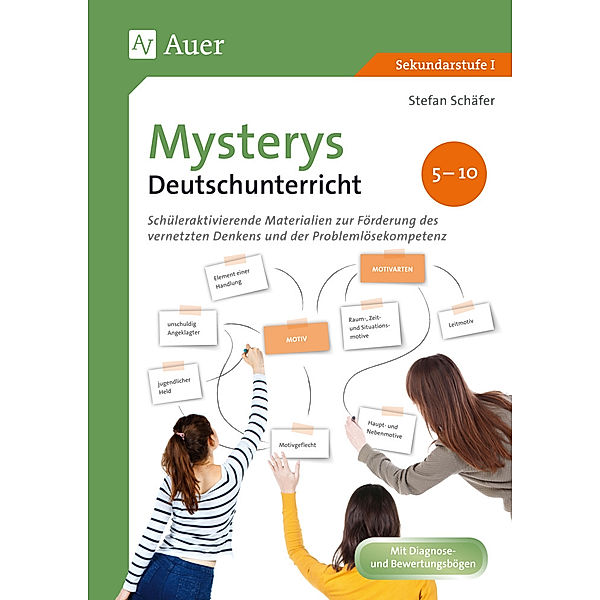 Mysterys Deutschunterricht 5-10, Stefan Schäfer