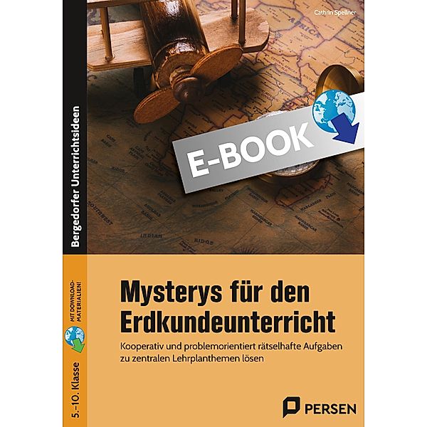 Mysterys für den Erdkundeunterricht, Cathrin Spellner