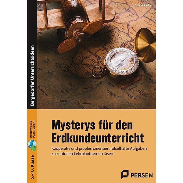 Mysterys für den Erdkundeunterricht, Cathrin Spellner