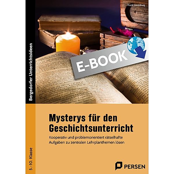 Mysterys für den Geschichtsunterricht, Frank Lauenburg