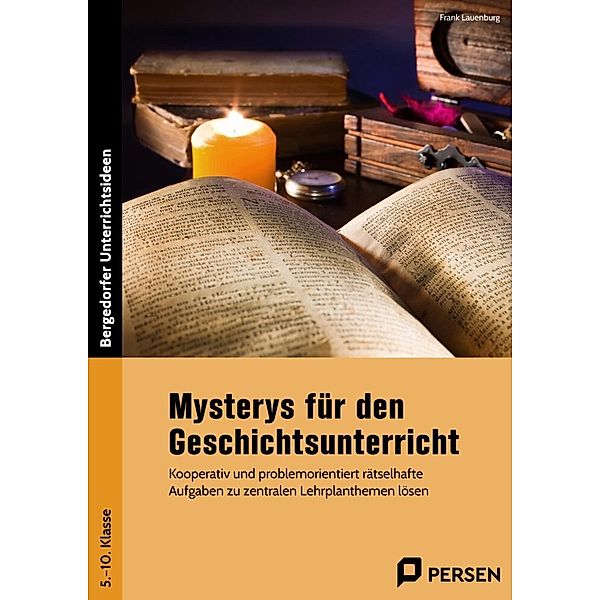 Mysterys für den Geschichtsunterricht, Frank Lauenburg