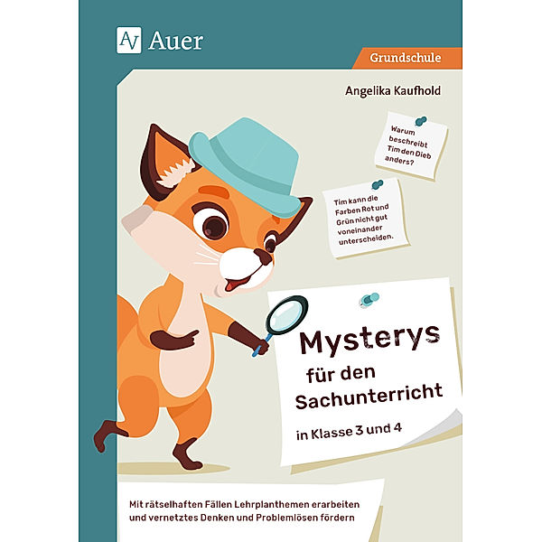 Mysterys für den Sachunterricht in Klasse 3 und 4, Angelika Kaufhold