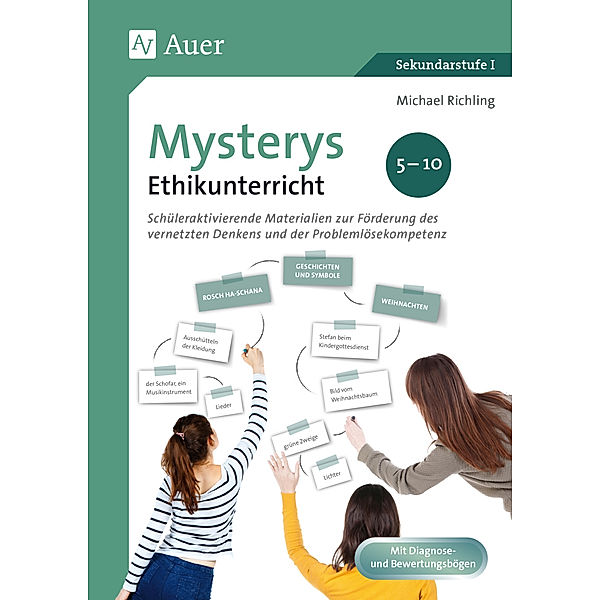Mysterys Sekundarstufe / Mysterys Ethikunterricht 5-10, Michael Richling