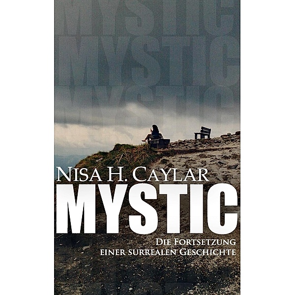 Mystic, Nisa H. Caylar