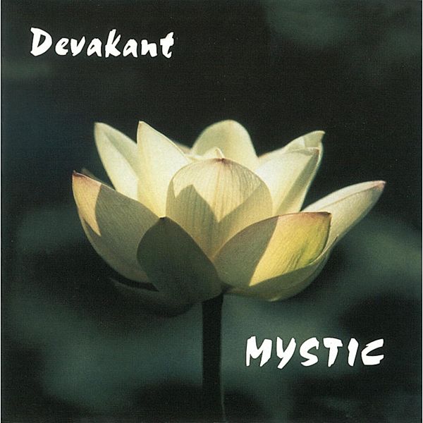 Mystic, Devakant