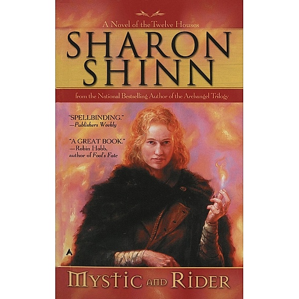 Mystic and Rider / 13th House Bd.1, Sharon Shinn