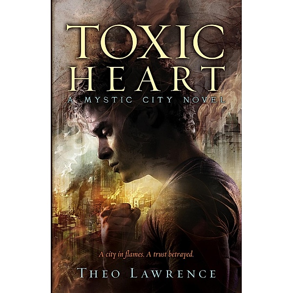 Mystic City 2: Toxic Heart, Theo Lawrence