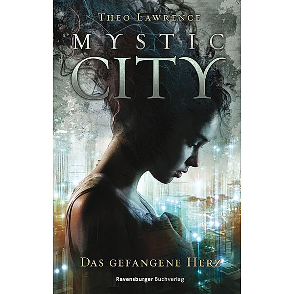 Mystic City Band 1: Das gefangene Herz, Theo Lawrence