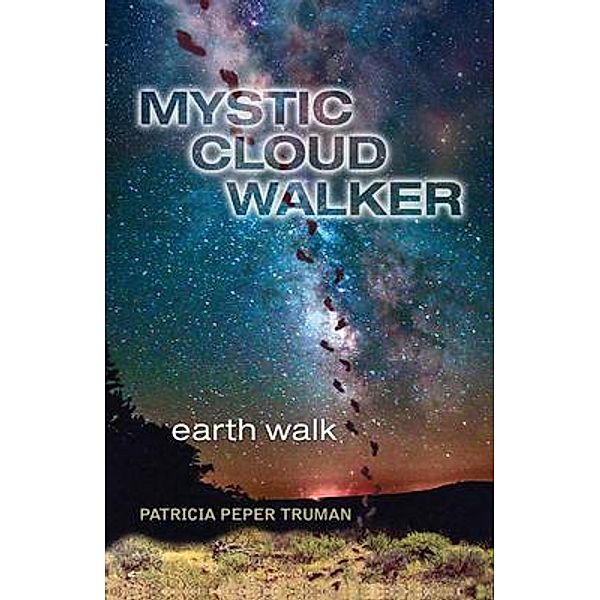 Mystic Cloud Walker, Patricia Truman