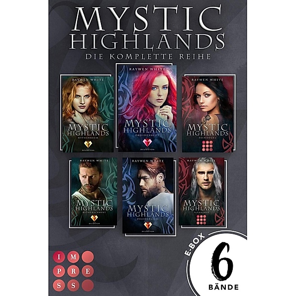 Mystic Highlands: Sammelband der knisternden Highland-Fantasy / Mystic Highlands, Raywen White