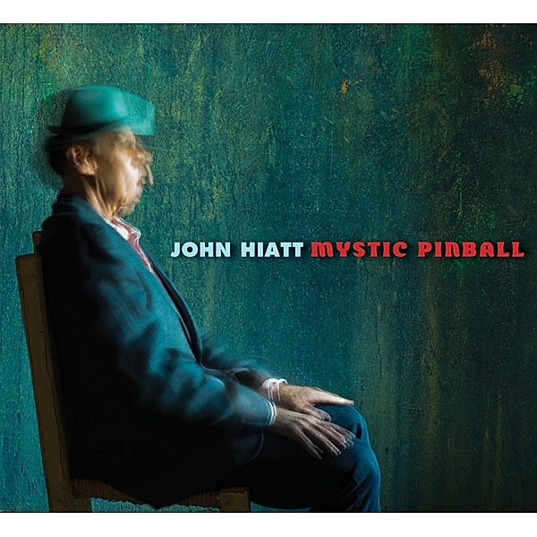 Mystic Pinball, John Hiatt