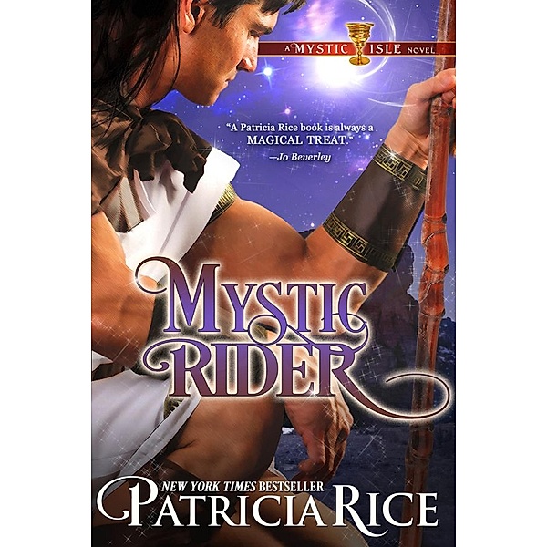 Mystic Rider (Mystic Isle series, #3) / Mystic Isle series, Patricia Rice