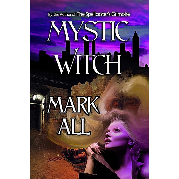 Mystic Witch / ImaJinn Books, Mark All