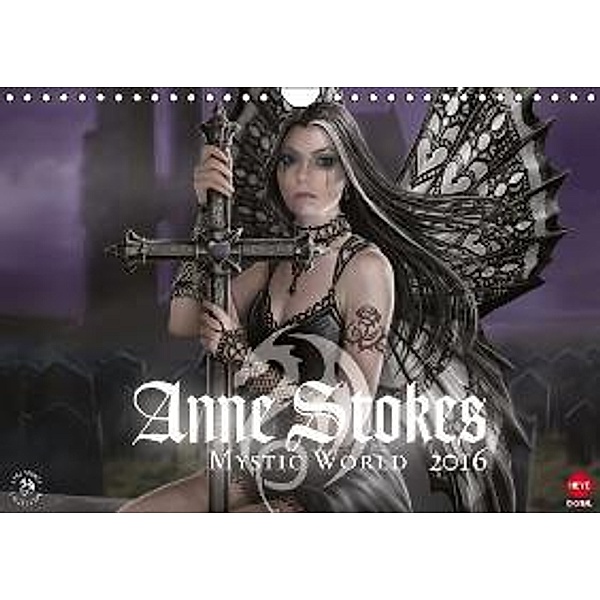 Mystic World Planer (Wandkalender 2016 DIN A4 quer), Anne Stokes