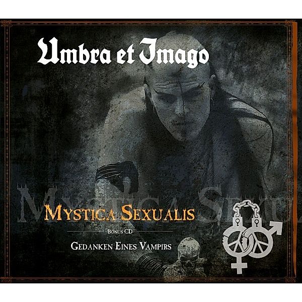 Mystica sexualis (Re-Release + Bonus), Umbra Et Imago