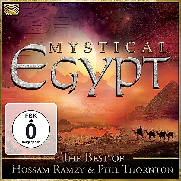 Mystical Egypt-The Best Of H.Ramzy & P.Thornton, Hossam Ramzy, Phil Thornton