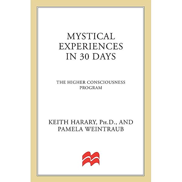 Mystical Experiences In 30 Days / In 30 Days Series, Keith Harary, Pamela Weintraub