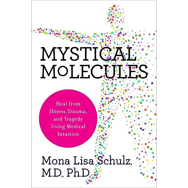 Mystical Molecules, Mona Lisa Schulz
