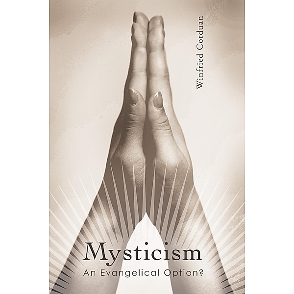 Mysticism, Winfried Corduan