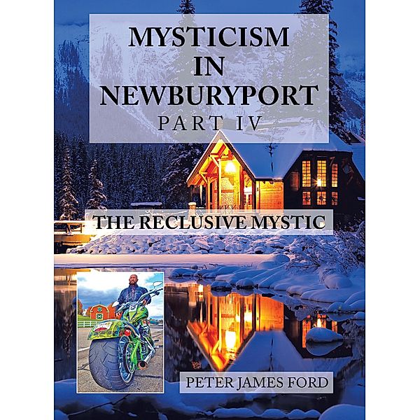 Mysticism in Newburyport, Peter James Ford