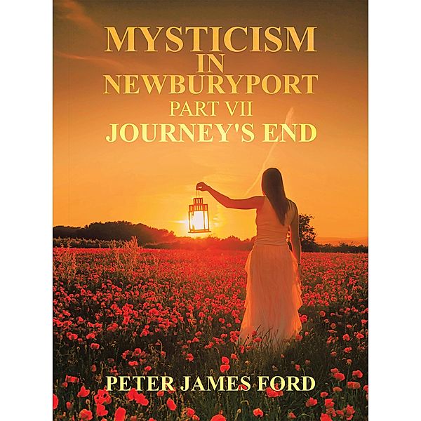 Mysticism in Newburyport, Peter James Ford