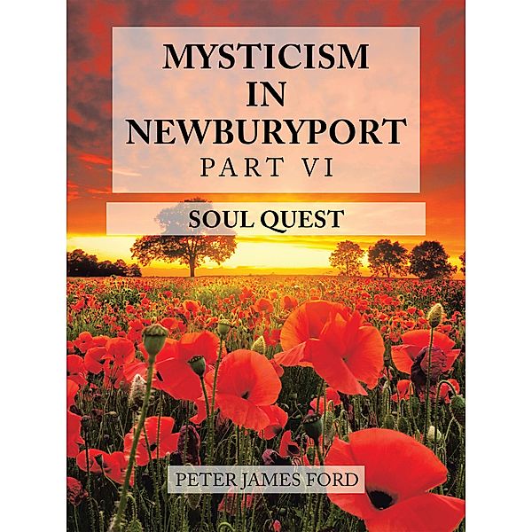 Mysticism in Newburyport, Peter James Ford