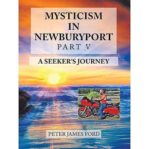 Mysticism in Newburyport, Peter James Ford