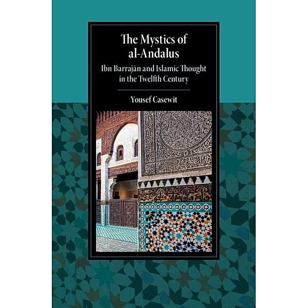 Mystics of al-Andalus, Yousef Casewit