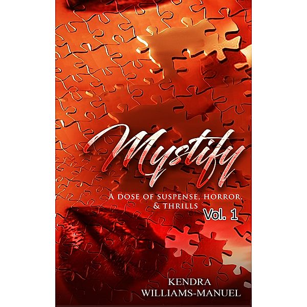 Mystify / BookBaby, Kendra Williams-Manuel