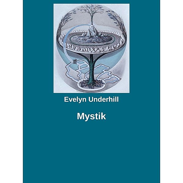 Mystik, Evelyn Underhill