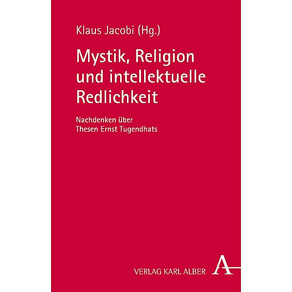 Mystik, Religion und intellektuelle Redlichkeit