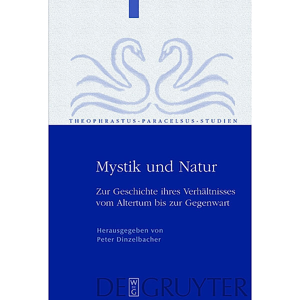 Mystik und Natur / Theophrastus Paracelsus Studien Bd.1