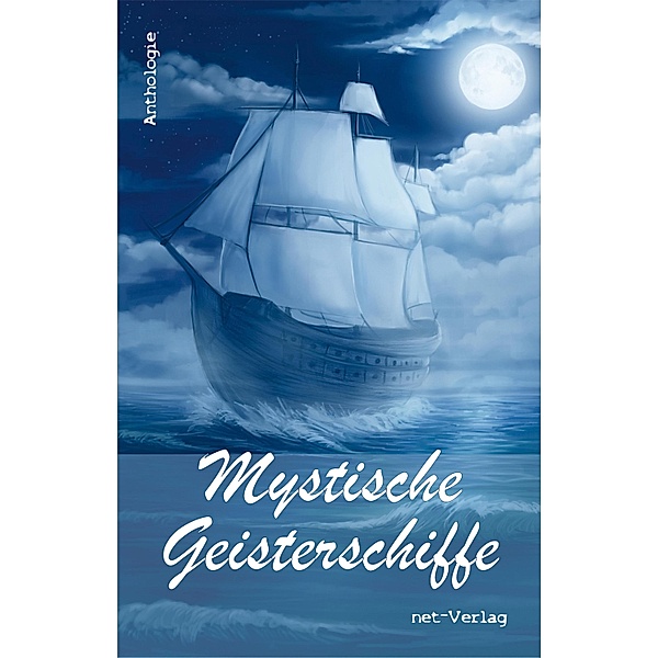 Mystische Geisterschiffe, Wolfgang Rödig, Susanne Zetzl, Michael Mauch