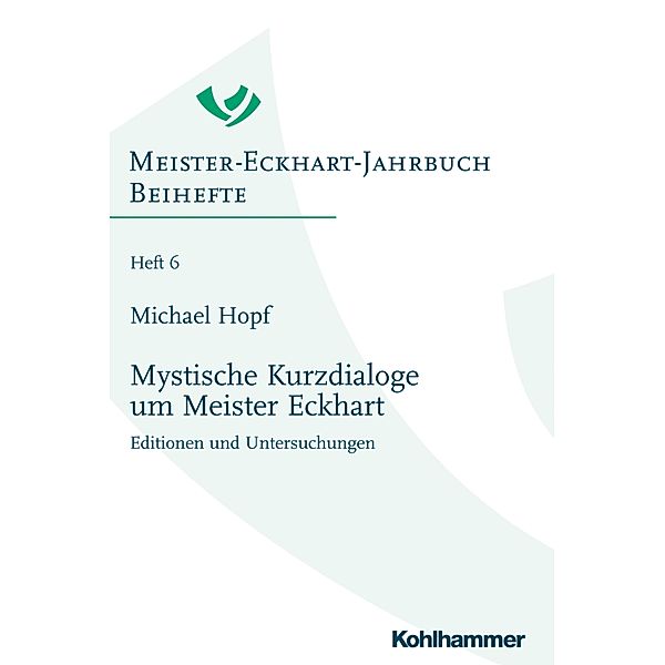 Mystische Kurzdialoge um Meister Eckhart, Michael Hopf