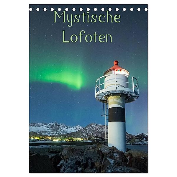 Mystische Lofoten (Tischkalender 2024 DIN A5 hoch), CALVENDO Monatskalender, Nick Wrobel